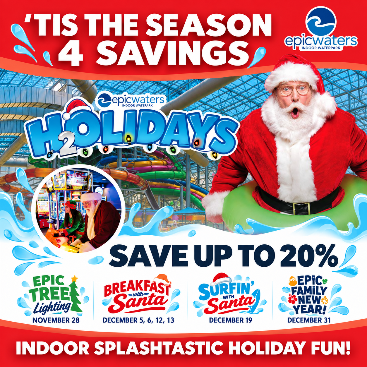 Save Up to 20% on Holiday Fun at Epic Waters!