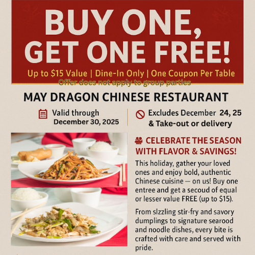 Buy One Entrée Get One FREE (up to $15)